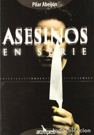 Libros: Asesinos en serie- 9788493376963