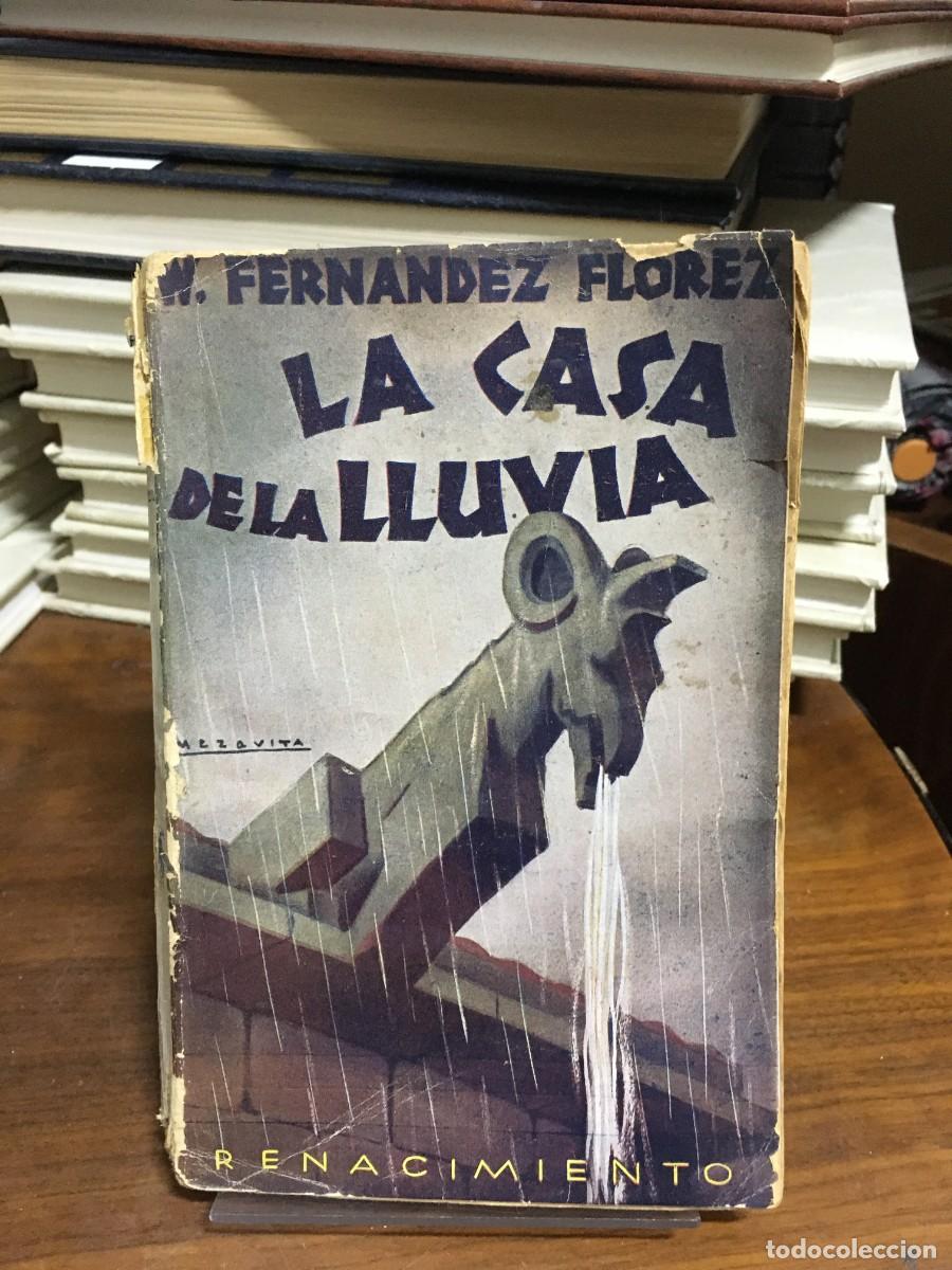 Libros: La casa de la lluvia W. Fern&aacute;ndez Fl&oacute;rez
