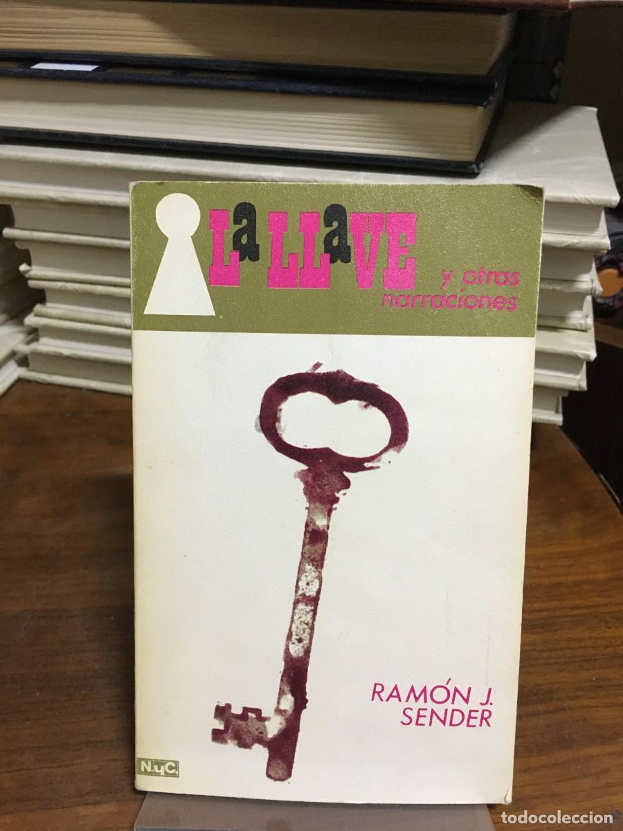 Libros: La llave y otras narraciones Ram&oacute;n J. Sender - Foto 1