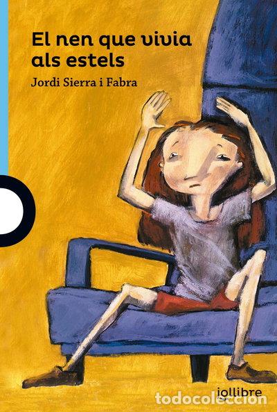 Libros: El nen que vivia als estels- 9788416661312