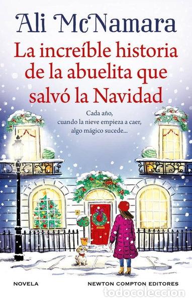Libros: La incre&iacute;ble historia de la abuelita que salv&oacute; la Navidad- 9791387575373