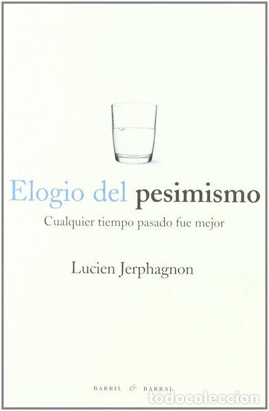Livros em segunda m&atilde;o: Elogio del pesimismo- 9788493713676