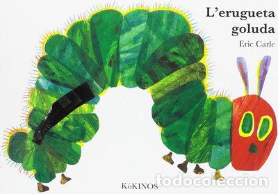 Libros: La peque&ntilde;a oruga glotona- 9788416126828