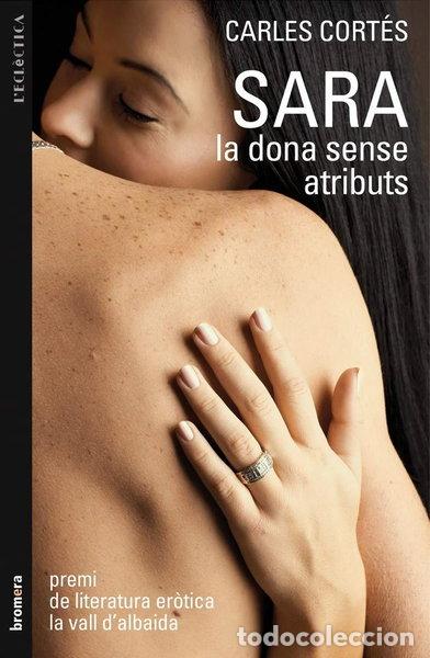 Libros: Sara, la dona sense atributs- 9788498246407