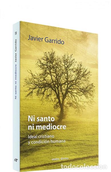Libros: Ni santo ni mediocre- 9788471518743