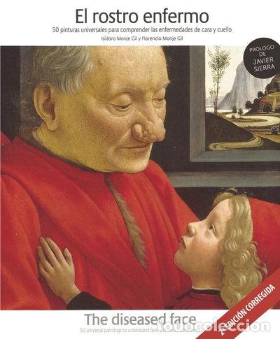 Libros: El rostro enfermo.50 pinturas universales- 9788418990588
