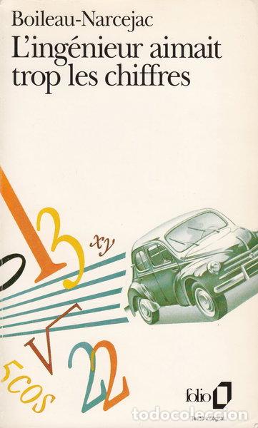Libros: L'ing&eacute;nieur aimait trop les chiffres- 9782070377237