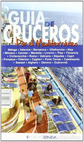 Libros: Gu&iacute;a de cruceros por el Mediterr&aacute;neo- 9788487078088