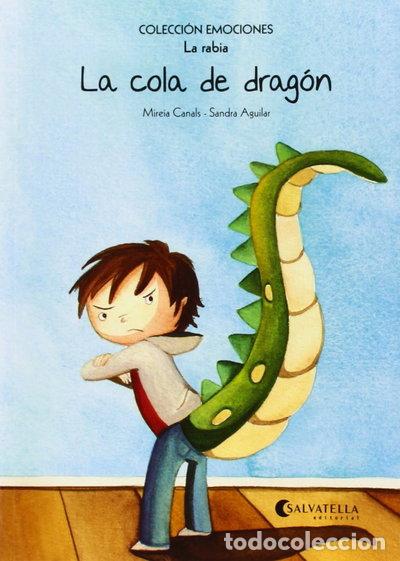 Libros: La cola de drag&oacute;n- 9788484128120
