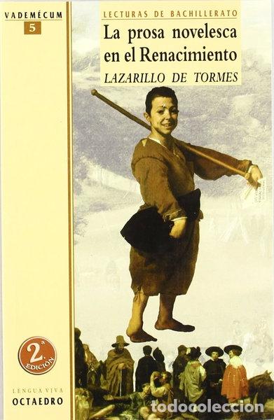 Libros: La prosa novelesca en el Renacimiento. El Lazarillo de Tormes- 9788480632775