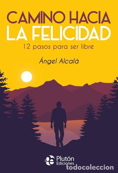 B&uuml;cher: Camino hacia la Felicidad- 9788418211294