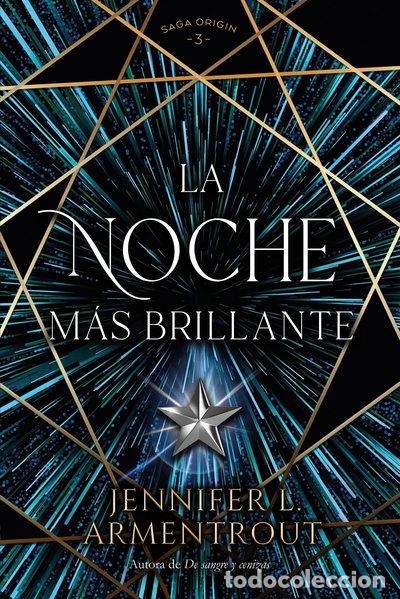 Libros: La noche m&aacute;s brillante- 9788419131416