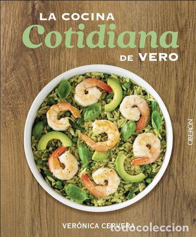 Libros: La cocina cotidiana de Vero- 9788441541993