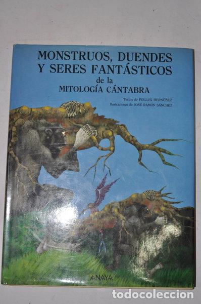 Libros: Monstruos, duendes y seres fant&aacute;sticos de la mitolog&iacute;a c&aacute;ntabra- 9788420756301