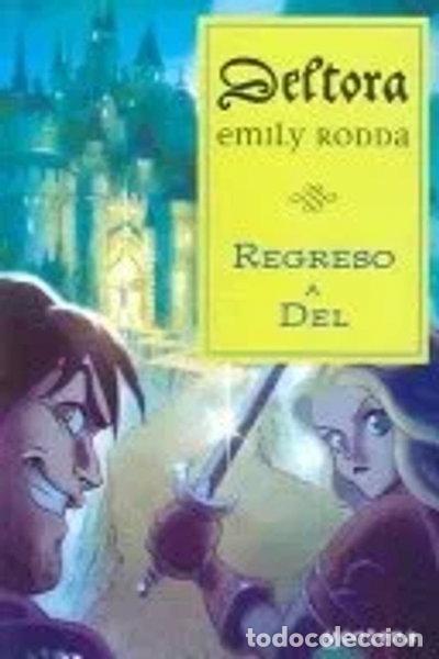 Libros: Regreso a Del- 9788484412274
