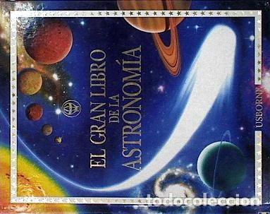 Libros: El Gran Libro de la Astronom&iacute;a- 9780746036471
