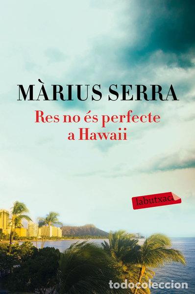 books: Res no &eacute;s perfecte a Hawaii- 9788417031169