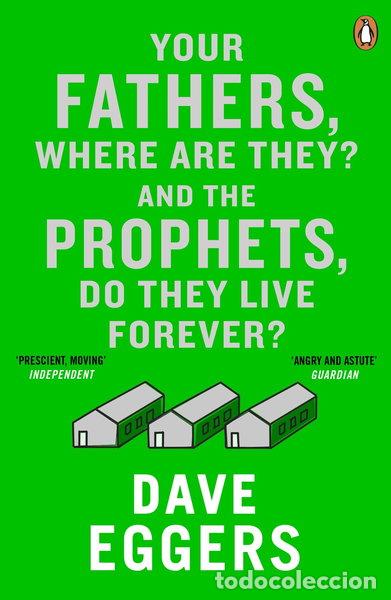 books: Your Fathers, Where Are They? And the Prophets, Do They Live Forever?- 9780241973004