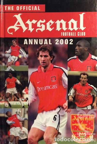 Libros: The Official Arsenal Football Club Annual 2002- 9781902704159