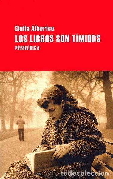 Libros: Los libros son t&iacute;midos- 9788492865291