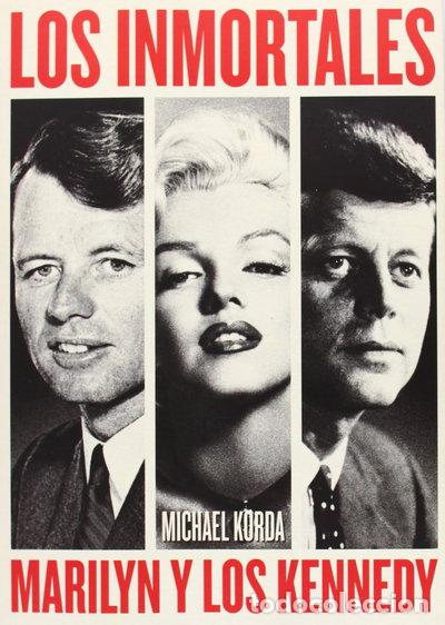 B&uuml;cher: Los Inmortales: Marilyn y los Kennedy- 9788494261121