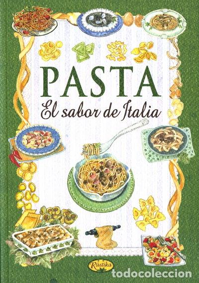 Libros: Pasta. El sabor de Italia- 9788490870778 - Foto 1