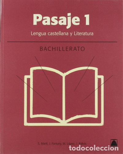 Libros: Pasaje 1. Literatura Bachillerato- 9788430754045