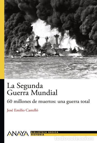 B&uuml;cher: La Segunda Guerra Mundial- 9788466793476