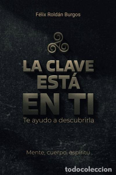 books: La clave est&aacute; en ti- 9798373971690