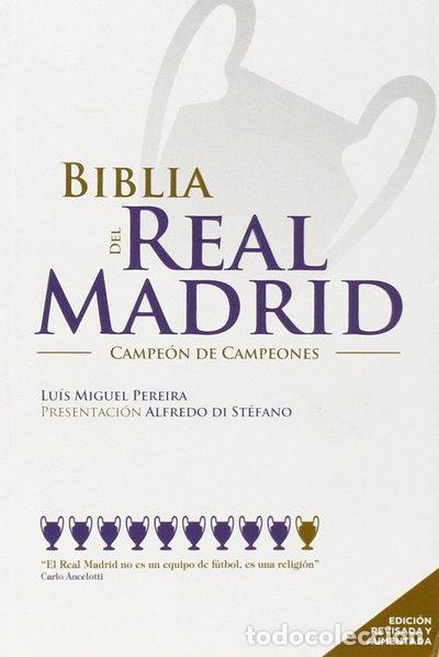 Libros: Biblia del Real Madrid: Campe&oacute;n de campeones- 9789896552275