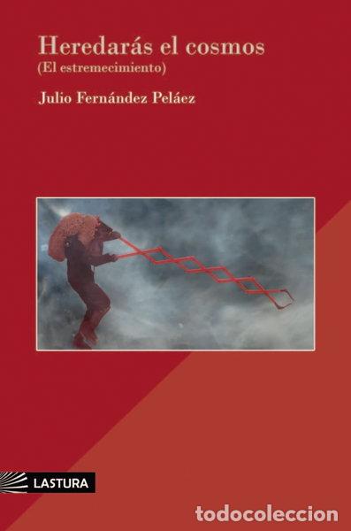 Libros: Heredar&aacute;s el cosmos- 9788412706895