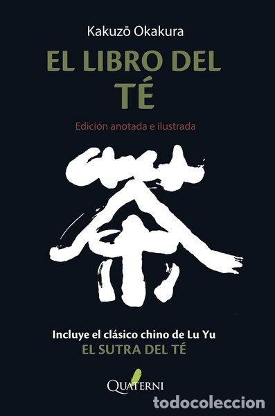 Livres: El libro del t&eacute;. Edici&oacute;n anotada e ilustrada- 9788412286052