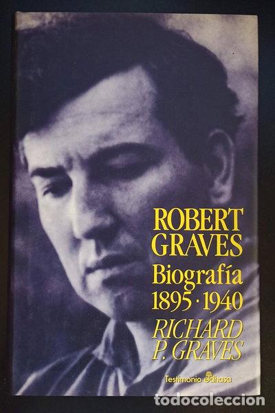 Livres: Robert Graves: Biograf&iacute;a 1895-1940- 9788435012201