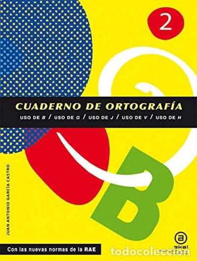Libri di seconda mano: Cuadernos de ortograf&iacute;a 2- 9788446034131