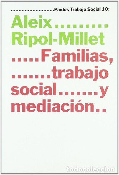 Libri di seconda mano: Familias, trabajo social y mediaci&oacute;n- 9788449310171