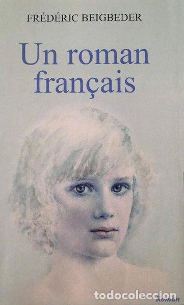 Libri di seconda mano: Un roman fran&ccedil;ais- 9782298030969