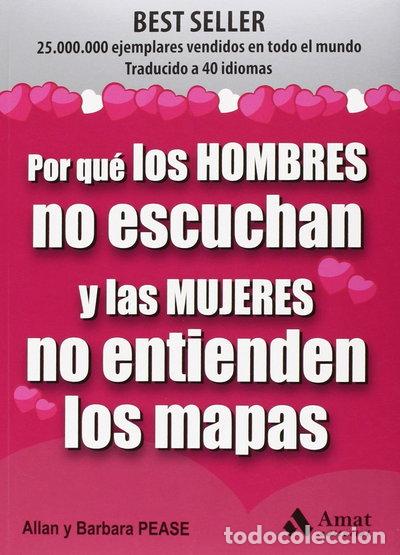 Libros: Por qu&eacute; los hombres no escuchan y las mujeres no entienden los mapas- 9788497357838