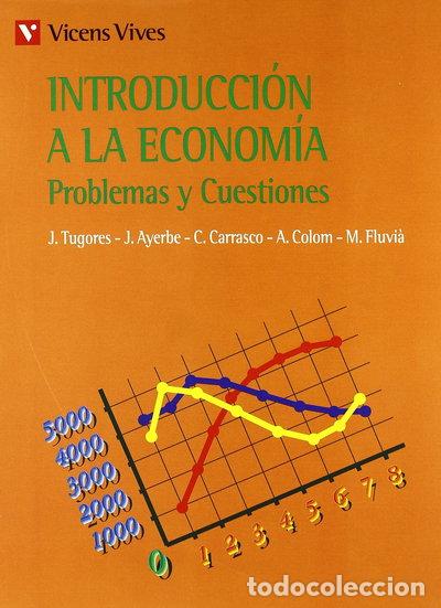 Libros: Introducci&oacute;n a la Econom&iacute;a- 9788431628147