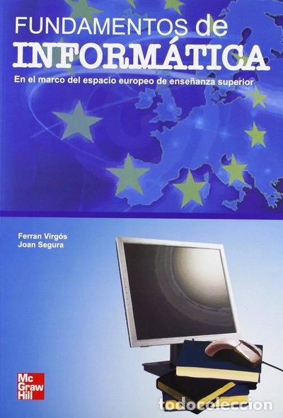 Libros: Fundamentos de inform&aacute;tica- 9788448167479