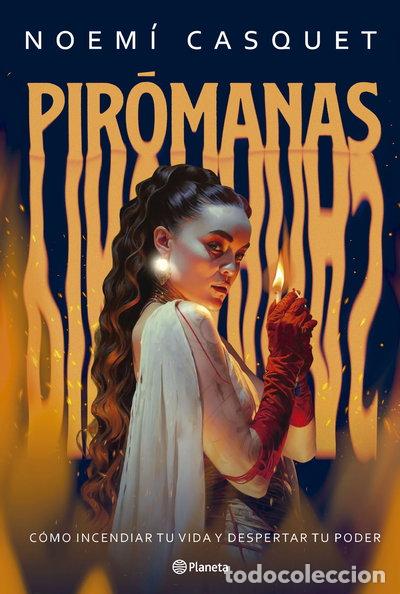 Libros: Pir&oacute;manas- 9788408300878