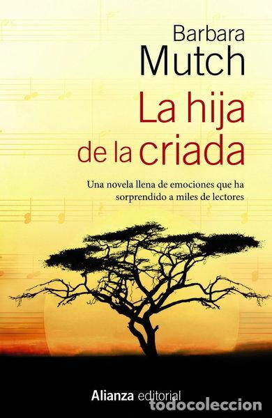 Libros: La hija de la criada- 9788420686370