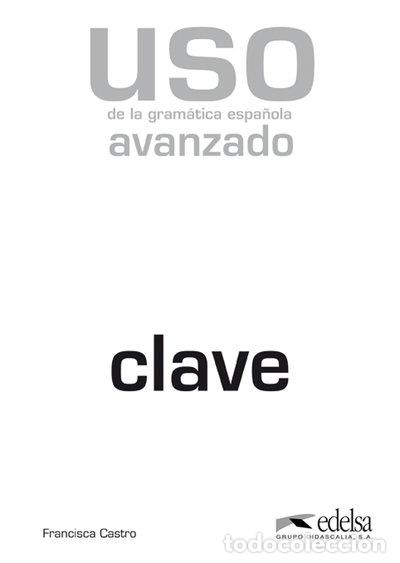 B&uuml;cher: Uso de la gram&aacute;tica espa&ntilde;ola avanzado clave- 9788477117155