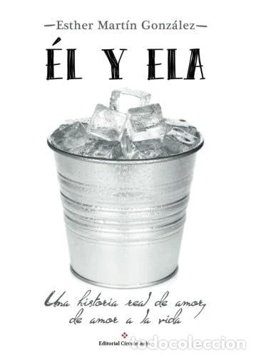 Libros: &Eacute;l y ELA- 9788491157205