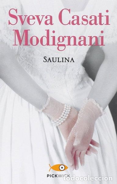 Libri di seconda mano: Saulina. Il vento del passato- 9788868361662
