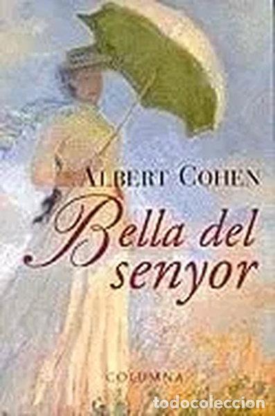 Libros: Bella del Senyor- 9788483007778 - Foto 1