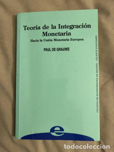 books: Teor&iacute;a de la integraci&oacute;n monetaria- 9788487553592