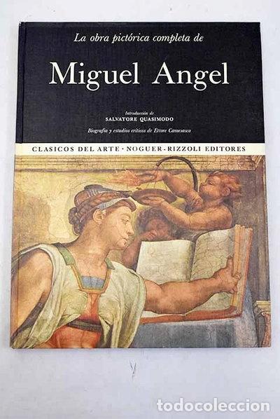 Libri di seconda mano: La obra pict&oacute;rica completa de Miguel &Aacute;ngel- 9788427987012