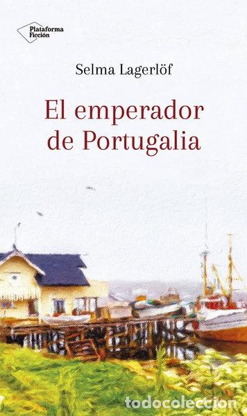 Libros: El emperador de Portugalia- 9788417376581