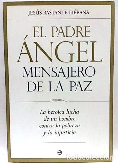 Livros em segunda m&atilde;o: El padre &Aacute;ngel, mensajero de la paz- 9788497346740