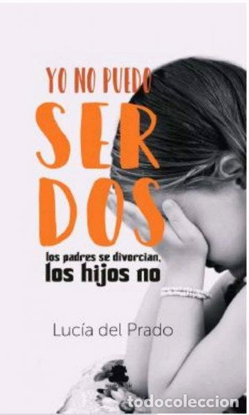 Libri di seconda mano: Yo no puedo ser dos- 9788417409647